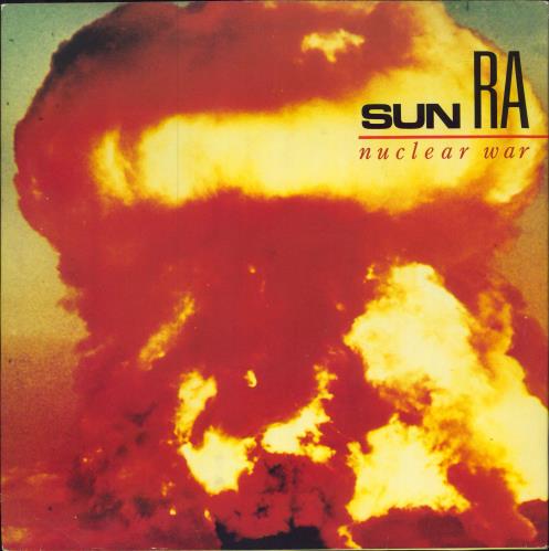 Sun Ra - Nuclear War 12’ サンラー Sun Ra - Nuclear War 12' サンラー Sun Ra - Nuclear War 12